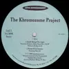 12'' - The Khromozomes - The Khromozome Project