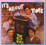 Kit Kats - It's About Time