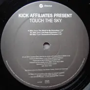 The Kick Affiliates - Touch the Sky