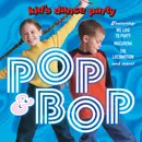 CD - The Kid's Dance Express - Pop & Bop