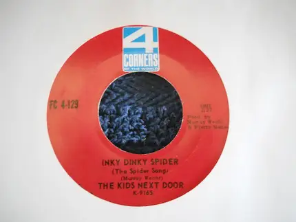 The Kids Next Door - Inky Dinky Spider/Goodbye Don't Cry