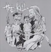 The Kill - The Kill / The Communion