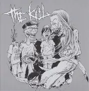 7inch Vinyl Single - The Kill / The Communion - The Kill / The Communion - EP