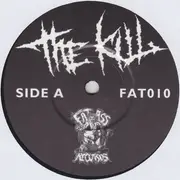 7inch Vinyl Single - The Kill / The Communion - The Kill / The Communion - EP