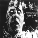 10'' - The Kill - Blast Beat'n The Shit Outta PBS (Live To Air) - Black/White Marbled