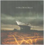 LP - The Kill Devil Hills - The Drought