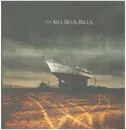 LP - The Kill Devil Hills - The Drought