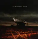LP - The Kill Devil Hills - The Drought - Ltd. Ed., Numbered