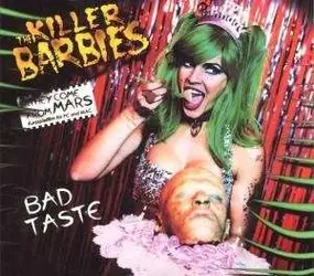 Killer Barbies - Bad Taste (Digi-Pack)