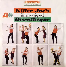 The Killer Joe Orchestra - Killer Joe's International Discothèque