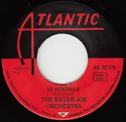 7inch Vinyl Single - The Killer Joe Orchestra - The Jerk / La Bostella