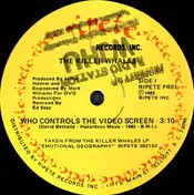 The Killer Whales - Who Controls The Video Screen / When The Shooting Starts