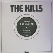 The Kills - Satellite