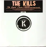 12'' - The Kills - The Good Ones