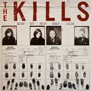 The Kills - Keep on Your Mean Side