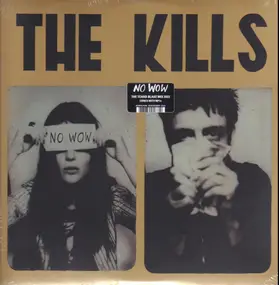 The Kills - No Wow - The Tchad Blake Remix 2022