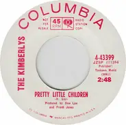 The Kimberleys - Pretty Little Children / Denver