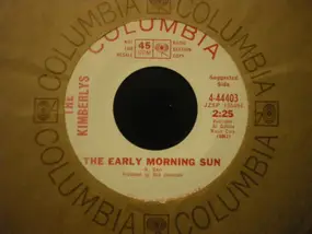 The Kimberlys - The Early Morning Sun / I Never Will Marry