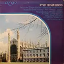 Double LP - The King's College Choir Of Cambridge / David Willcocks - Byrd From King's