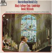 The King's College Choir Of Cambridge , David Willcocks - Once In Royal David's City