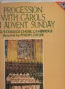 LP - The King's College Choir Of Cambridge , Philip Ledger - Procession With Carols On Advent Sunday