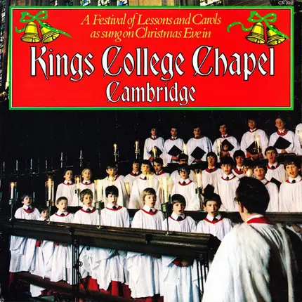 The King's College Choir Of Cambridge - Christmas - A Festival Of Lessons And Carols