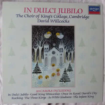 The King's College Choir Of Cambridge directed by David Willcocks - In Dulci Jubilo