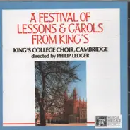 The King's College Choir Of Cambridge Directed By Philip Ledger - A Festival Of Lessons & Carols From King's