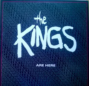 The Kings - Are Here