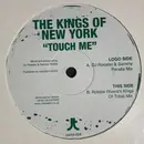12inch Vinyl Single - The Kings Of New York - Touch Me