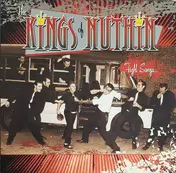 The Kings Of Nuthin' - Fight Songs...For Fuck-Ups