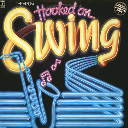 The Kings Of Swing Orchestra - Hooked On Swing, The Album