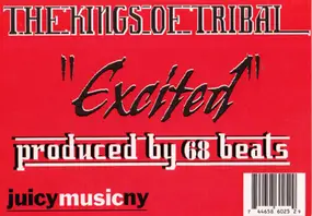 Kings of Tribal - Excited