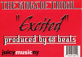 Kings of Tribal - Excited