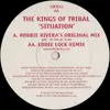 12'' - The Kings Of Tribal - Situation