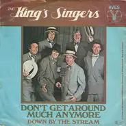 The King's Singers - Don't Get Around Much Anymore