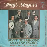 7inch Vinyl Single - The King's Singers - Don't Get Around Much Anymore