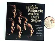 LP - The King's Singers - Festliche Weihnacht Mit Den King's Singers