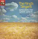 LP - The King's Singers - Watching The White Wheat