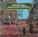 LP - The King's Singers - Im Wald Und Auf Der Heide: Die King's Singers Singen Deutsche Volkslieder