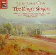 The King's Singers - My Spirit Sang All Day