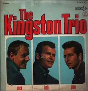 LP - The Kingston Trio - Nick - Bob - John