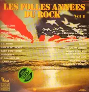 Double LP - The Kingsmen / Roy Head / Wilson Pickett a.o. - Les Folles Années Du Rock Vol. 1