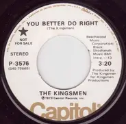 The Kingsmen - You Better Do Right