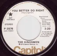 The Kingsmen - You Better Do Right