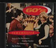 The Kingsmen, The Shangri-Las, The Foundations, a.o. - 60's Remembered