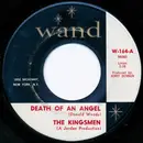 7inch Vinyl Single - The Kingsmen - Death Of An Angel