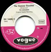 7inch Vinyl Single - The Kingsmen - The Gamma Goochee