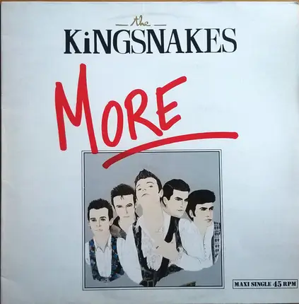 The Kingsnakes - More