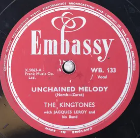 The Kingtones - Unchained Melody / Chee-Chee-OO-Chee